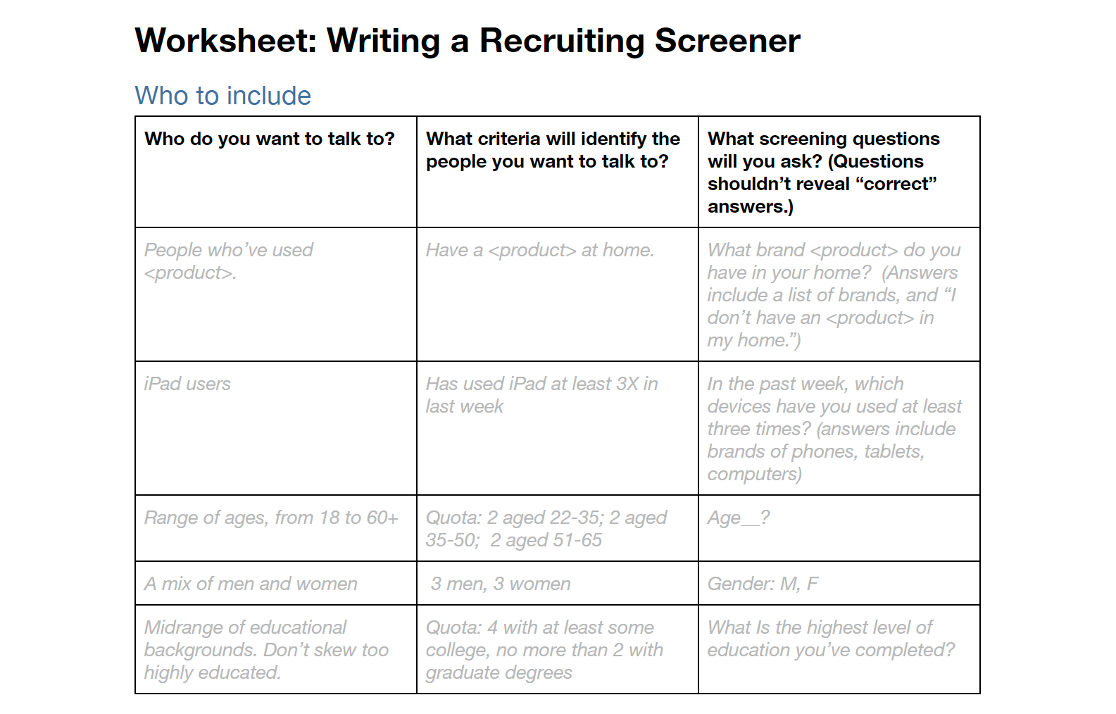 User Studies Recruitment Screener